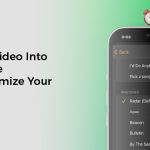 How to Turn a Video Into an Alarm iPhone Ringtone: Customize Your Morning Alarm