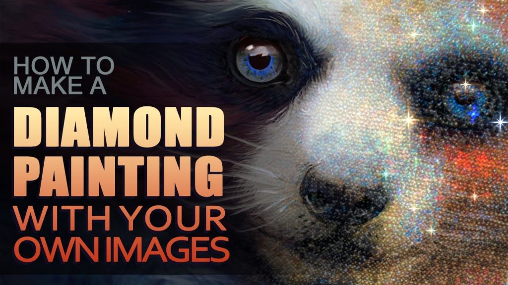 Diamond Painting – Create Your Own Picture