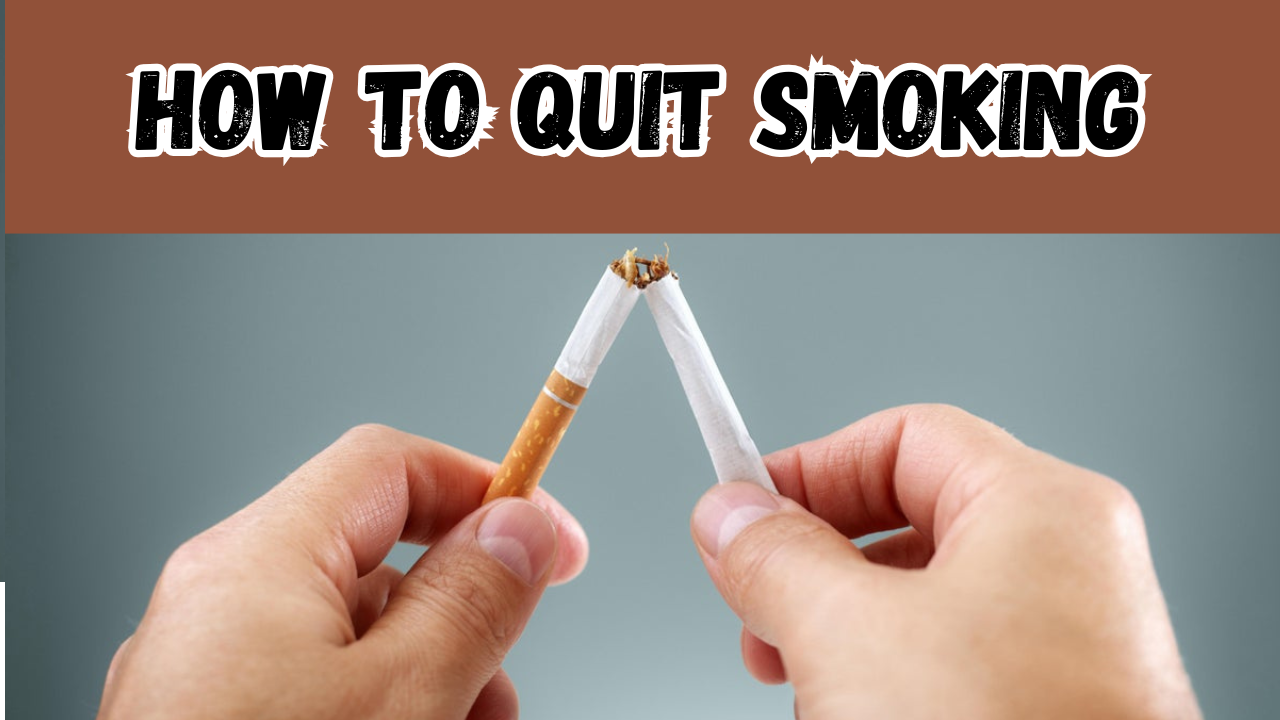 How to Quit Smoking?